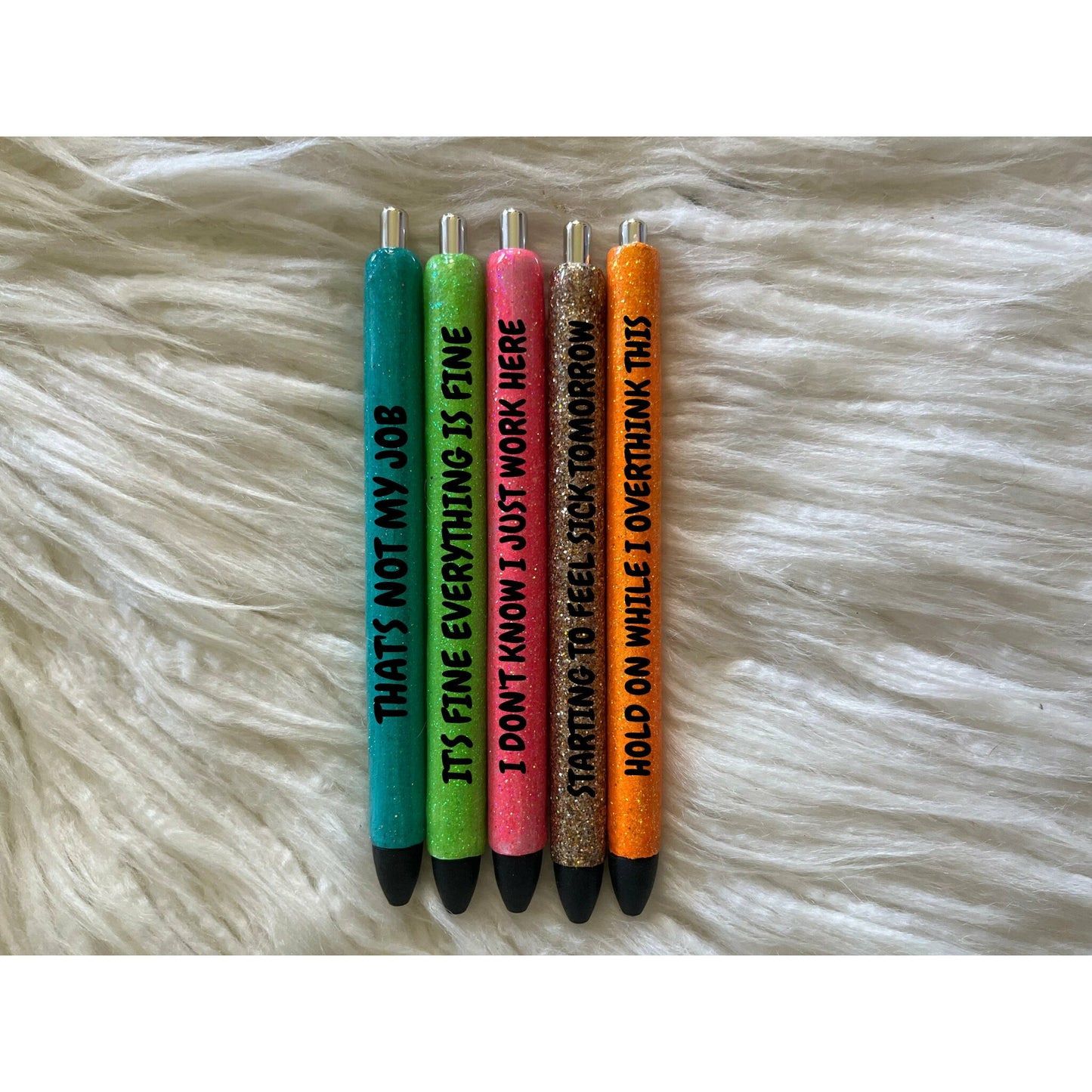 Fun Sayings Office Weekday Glitter Pens