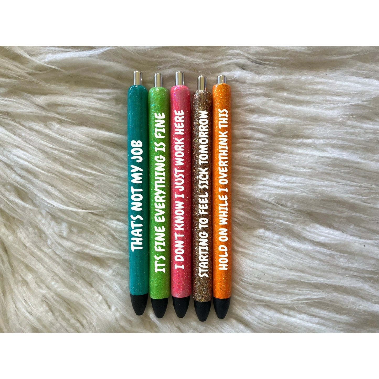 Fun Sayings Office Weekday Glitter Pens