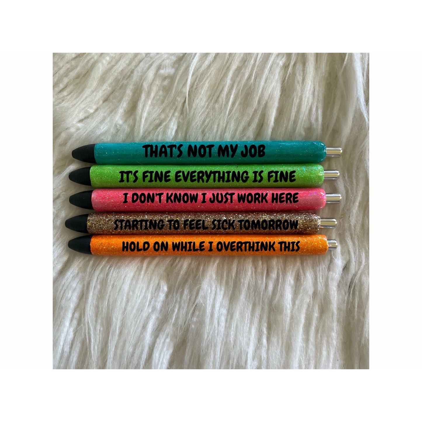Fun Sayings Office Weekday Glitter Pens