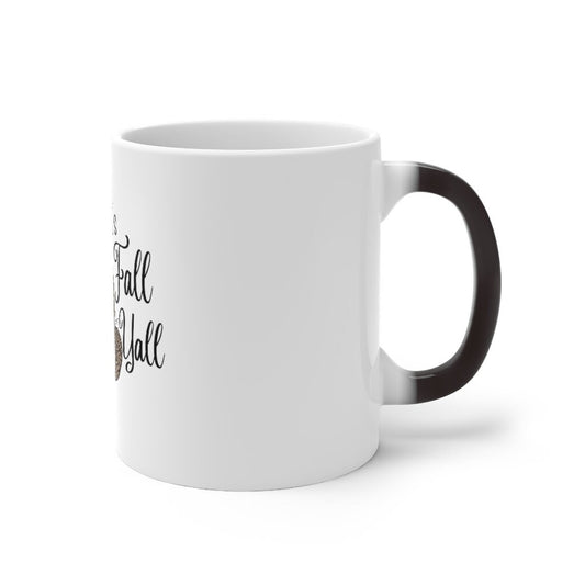 Color Changing It's Fall Yall Mug