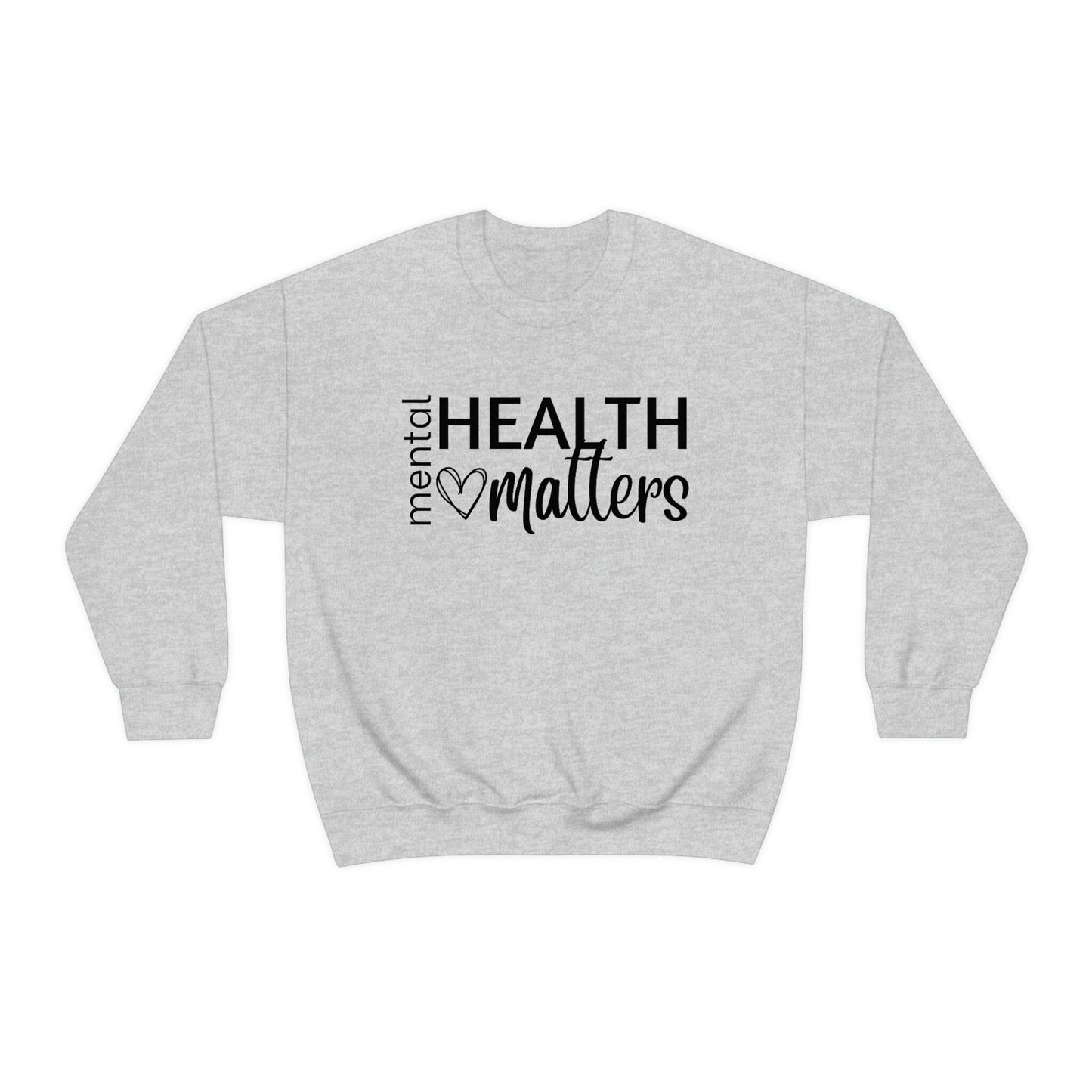 Mental Health Matters Gildan Sweatshirt