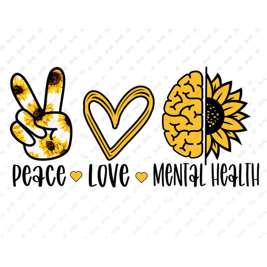 Sunflower Mental Health Matters Peace Love T-shirt | or Ready to press vinyl design DIY | Self Love