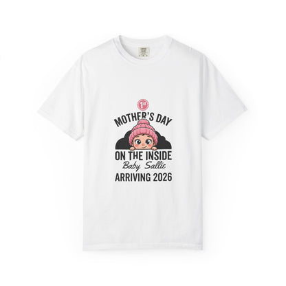Mother's Day Pregnancy T-Shirt — "On the Inside" Baby Arriving 2026