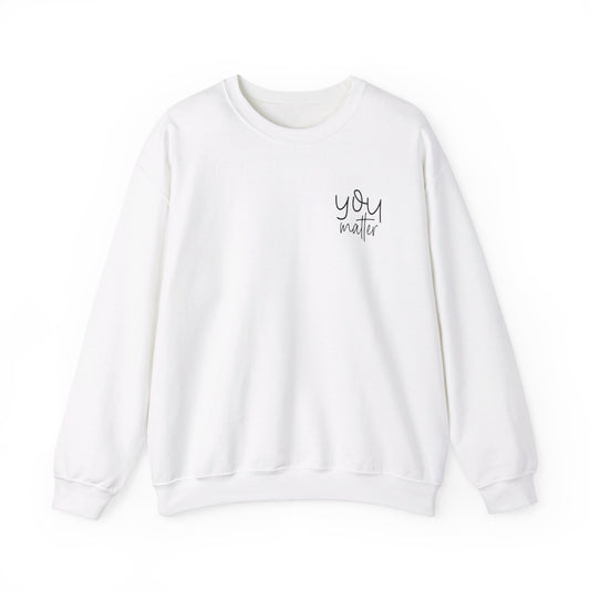 Dear Person Behind Me Sweatshirt, You Matter Sweatshirt, You Are Enough Sweatshirt, Mental Health Matters Sweatshirt, Kindness Sweatshirts