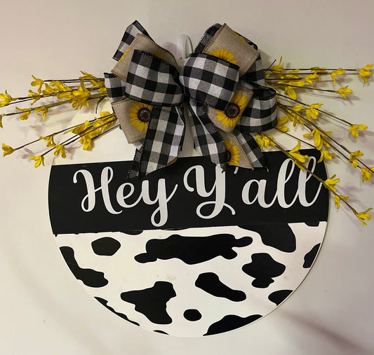 Cow theme Wooden Door Sign Hey Y’all