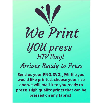 HTV vinyl print svg png jpg