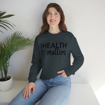 Mental Health Matters Gildan Sweatshirt